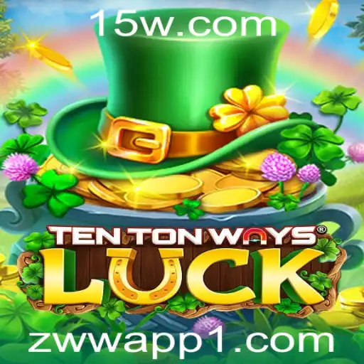 Descubra o Fascinante Mundo de TenTonWaysLuck: Inovação e Estratégia